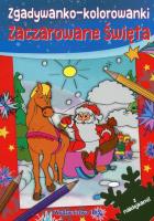 Okładka książki Zgadywanko-kolorowanki. Zaczarowane święta