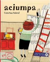 Aciumpa. Autor: Catarina Sobral. SmakLiter.pl Okładka książki Aciumpa