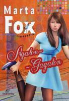 Agaton Gagaton. Autor: Marta Fox. SmakLiter.pl Okładka książki Agaton Gagaton
