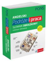 Angielski Podróże i praca Słownik obrazkowy. Autor: Opracowanie zbiorowe. SmakLiter.pl Okładka książki Angielski Podróże i praca Słownik obrazkowy