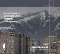 Armenia. Autor: Nocuń Małgorzata, Brzeziecki Andrzej. SmakLiter.pl Okładka książki Armenia