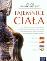 Atlas anatomiczny Tajemnice ciała. Autor:   Praca zbiorowa. SmakLiter.pl Okładka książki Atlas anatomiczny Tajemnice ciała