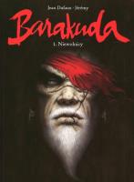 Barakuda T. 1 Niewolnicy. Autor: Dufaux Jean. SmakLiter.pl Okładka książki Barakuda T. 1 Niewolnicy