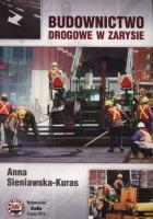 Budownictwo drogowe w zarysie. Autor: Sieniawska-Kuras Anna. SmakLiter.pl Okładka książki Budownictwo drogowe w zarysie