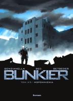 Bunkier T.3 Wspomnienia. Autor: Stephane Betbeder, Christophe Bec, Nicola Genzian. SmakLiter.pl Okładka książki Bunkier T.3 Wspomnienia