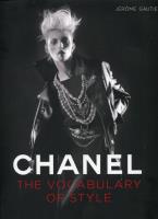 Chanel The Vocabulary of Style. Autor: Gautier Jerome. SmakLiter.pl Okładka książki Chanel The Vocabulary of Style