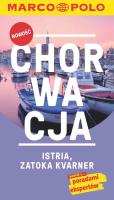 Chorwacja, Istria, Zatoka Kvarner. Autor: Daniela Schetar. SmakLiter.pl Okładka książki Chorwacja, Istria, Zatoka Kvarner