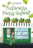 Cukierenka Panny Euforbii. Autor: Luigi Ballerini. SmakLiter.pl Okładka książki Cukierenka Panny Euforbii
