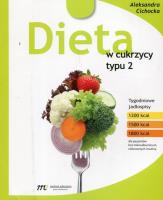 Dieta w cukrzycy typu 2. Autor: Cichocka Aleksandra. SmakLiter.pl Okładka książki Dieta w cukrzycy typu 2