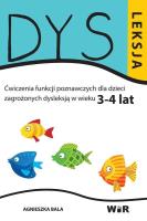 Dysleksja 3-4 lat. Autor: Bala Agnieszka. SmakLiter.pl Okładka książki Dysleksja 3-4 lat