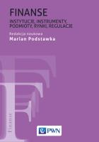 Okładka książki Finanse. Instytucje, instrumenty, podmioty, rynki, regulacje