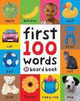 First 100 Words. Autor: Priddy  Roger. SmakLiter.pl Okładka książki First 100 Words