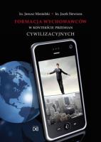 Formacja wychowawców w kontekście przemian cywil.. Autor: J. Mastalski, J. Siewiora. SmakLiter.pl Okładka książki Formacja wychowawców w kontekście przemian cywil.