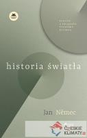 Historia światła. Autor: Jan Nmec. SmakLiter.pl Okładka książki Historia światła