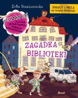 Ignacy i Mela na tropie złodzieja. Zagadka biblioteki. Autor: Staniszewska Zofia, Nowicki Artur. SmakLiter.pl Okładka książki Ignacy i Mela na tropie złodzieja. Zagadka biblioteki