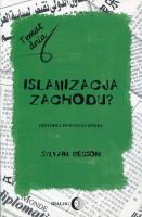 Islamizacja Zachodu?. Autor: Besson Sylvain. SmakLiter.pl Okładka książki Islamizacja Zachodu?