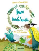 Iwo z Nudolandii. Autor: Suwalska Dorota. SmakLiter.pl Okładka książki Iwo z Nudolandii