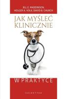 Okładka książki Jak myśleć klinicznie w praktyce
