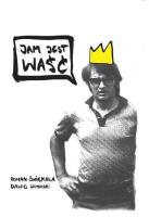 Jam jest waść. Autor: Ćwiękała Roman, Samulski Dawid. SmakLiter.pl Okładka książki Jam jest waść