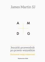 Jezuicki przewodnik po prawie wszystkim. Autor: Martin James. SmakLiter.pl Okładka książki Jezuicki przewodnik po prawie wszystkim