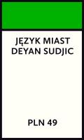 Język miast. Autor: Deyan Sudjic. SmakLiter.pl Okładka książki Język miast