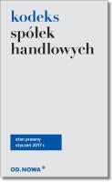 Kodeks spółek handlowych. Autor: Opracowanie zbiorowe. SmakLiter.pl Okładka książki Kodeks spółek handlowych