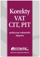 Korekty VAT, CIT, PIT. Autor: Trzpioła Katarzyna, Świąder Bogdan, Olech Mariusz. SmakLiter.pl Okładka książki Korekty VAT, CIT, PIT