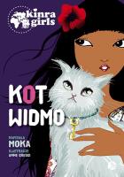 Kot widmo Kinra Girls. Autor: Moka. SmakLiter.pl Okładka książki Kot widmo Kinra Girls
