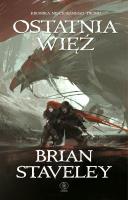 Okładka książki Kronika Nieciosanego Tronu T.3 Ostatnia więź