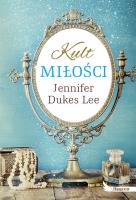 Kult miłości. Autor: Dukes Lee Jennifer. SmakLiter.pl Okładka książki Kult miłości