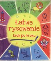 Okładka książki Łatwe rysowanie krok po kroku