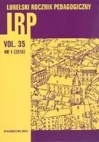 Lubelski Rocznik Pedagogiczny T.35. 1/2016. Autor: red. Lilianna Klimek, Okrasa Marzena, Zubrzycka-Maciąg Teresa. SmakLiter.pl Okładka książki Lubelski Rocznik Pedagogiczny T.35. 1/2016