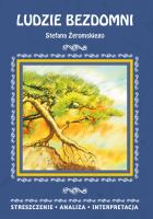 Ludzie bezdomni Stefana Żeromskiego. Autor: Justyna Kubryn (oprac.). SmakLiter.pl Okładka książki Ludzie bezdomni Stefana Żeromskiego