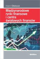 Okładka książki Międzynarodowe rynki finansowe i centra światowych finansów