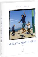 Muzyka moich ulic. Lizbona. Autor: Marcin Kydryński. SmakLiter.pl Okładka książki Muzyka moich ulic. Lizbona