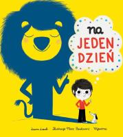Na jeden dzień. Autor: Leuck Laura. SmakLiter.pl Okładka książki Na jeden dzień