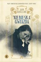 Niebieska Gwiazda. Autor: Guillou Jan. SmakLiter.pl Okładka książki Niebieska Gwiazda