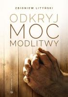 Okładka książki Odkryj moc modlitwy
