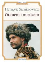 Ogniem i mieczem. Autor: Henryk Sienkiewicz. SmakLiter.pl Okładka książki Ogniem i mieczem