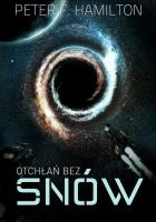 Otchłań bez snów. Autor: Hamilton Peter F.. SmakLiter.pl Okładka książki Otchłań bez snów