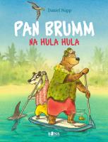 Pan Brumm na Hula Hula. Autor: Daniel Napp. SmakLiter.pl Okładka książki Pan Brumm na Hula Hula
