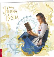 Okładka książki PIĘKNA I BESTIA.  ZACZAROWANE ZADANIA