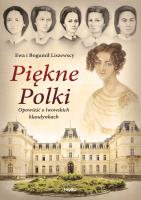 Piękne Polki. Autor: Liszewska Ewa, Liszewski Bogumił. SmakLiter.pl Okładka książki Piękne Polki