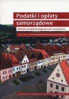 Podatki i opłaty samorządowe. Autor:   Praca zbiorowa. SmakLiter.pl Okładka książki Podatki i opłaty samorządowe