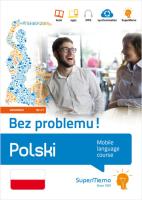 Polski Bez problemu! (poziom zaawansowany B2-C1). Autor: Academia Polonica Ewa Masłowska (red.). SmakLiter.pl Okładka książki Polski Bez problemu! (poziom zaawansowany B2-C1)