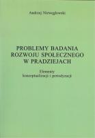 Okładka książki Problemy badania rozwoju społecznego w pradziejach