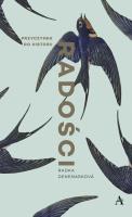 Przyczynek do historii radości. Autor: Denemarková Radka. SmakLiter.pl Okładka książki Przyczynek do historii radości