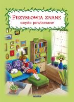 Przysłowia znane często powtarzane. Autor: Pietruszewska Maria. SmakLiter.pl Okładka książki Przysłowia znane często powtarzane