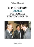 Okładka książki Reporterskim zezem na Trzecią Rzeczpospolitą