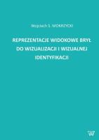 Okładka książki Reprezentacje widokowe brył do wizualizacji i wizualnej identyfikacji